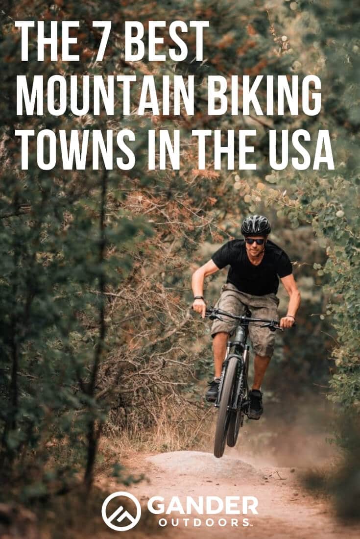 The 7 Best Mountain Biking Towns in the USA Gander RV