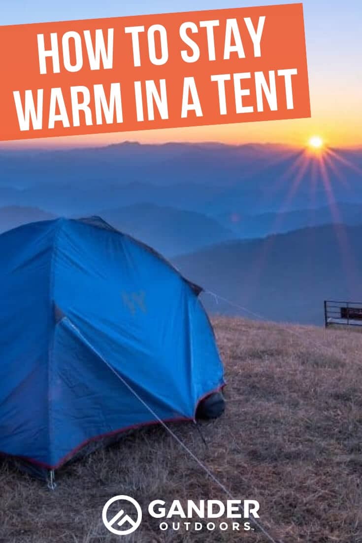 How To Stay Warm In A Tent Gander RV