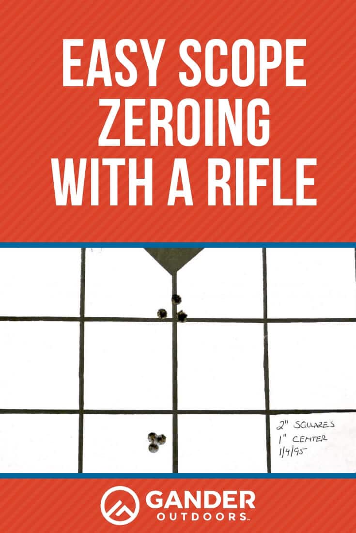 How to Zero Your Rifle Scope